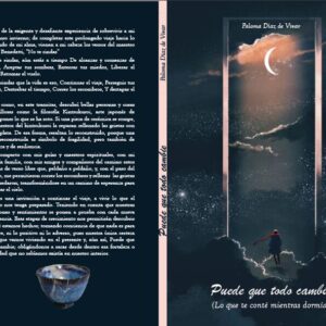 Puede Que Todo Cambie. Lo que te conté mientras dormía